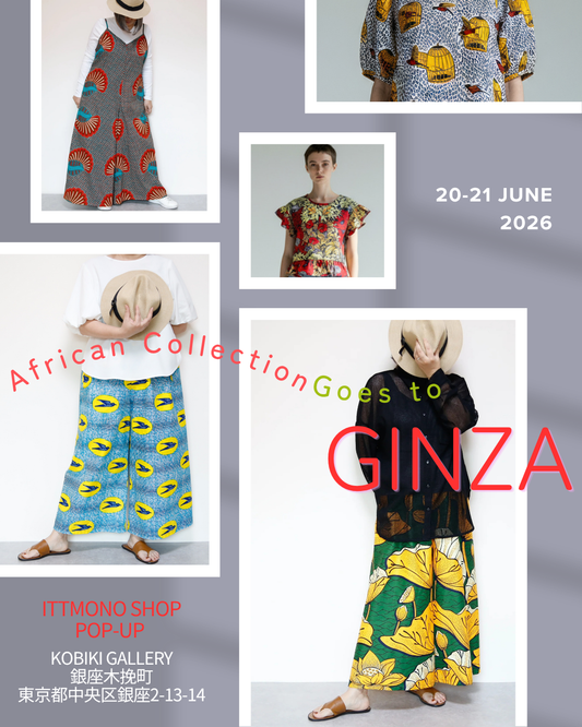 AFRICAN Collection goes to GINZA